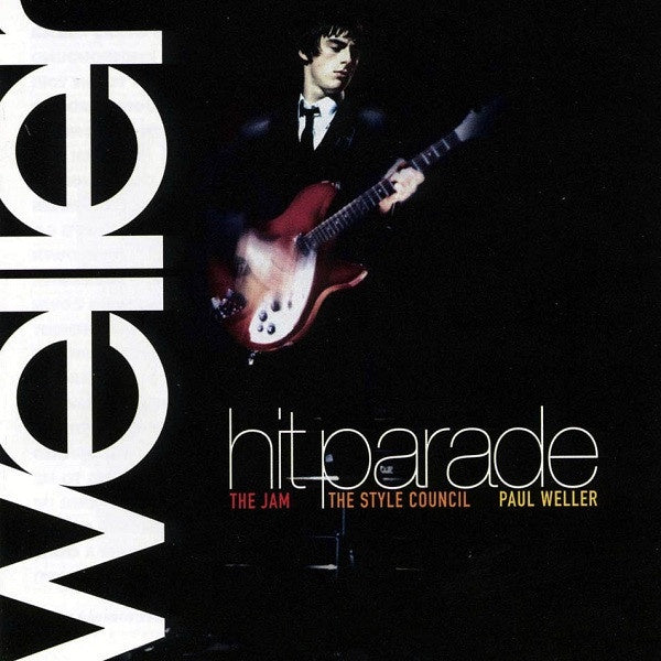 Weller, The Jam, The Style Council, Paul Weller - Hit Parade CD