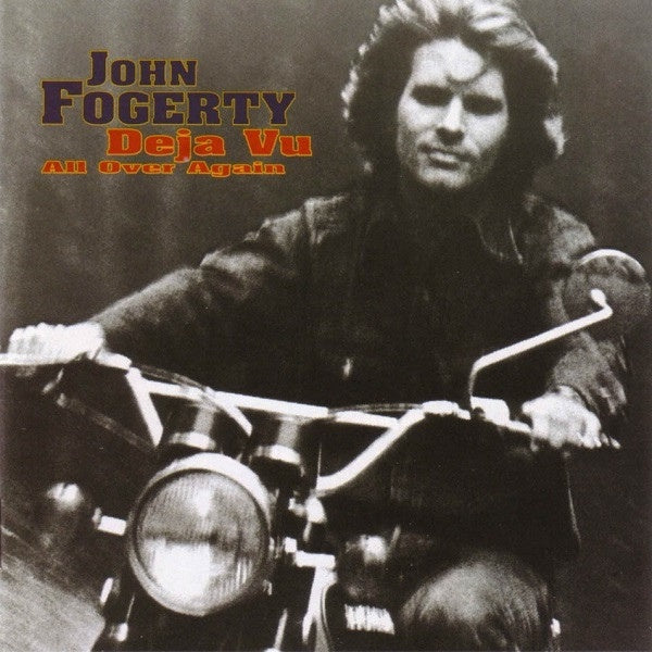 John Fogerty – Deja Vu All Over Again CD