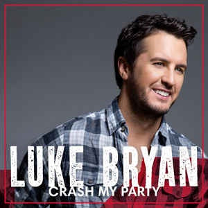 Luke Bryan – Crash My Party CD