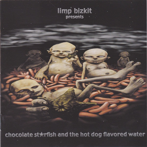 Limp Bizkit – Chocolate Starfish And The Hot Dog Flavored Water CD
