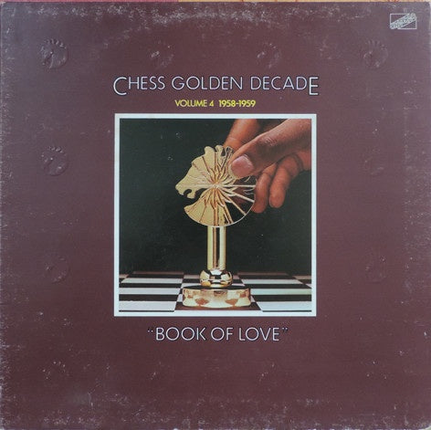 Various Artists - Chess Golden Decade Volume 4 (1958-1959) (Book Of Love) Vinyl LP (Used)