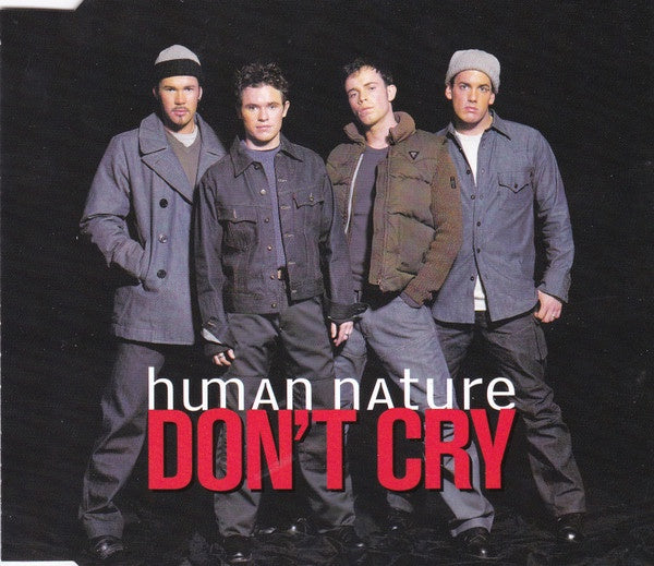 Human Nature – Don't Cry CD