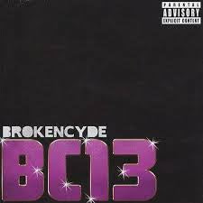 Brokencyde - BC13 CD