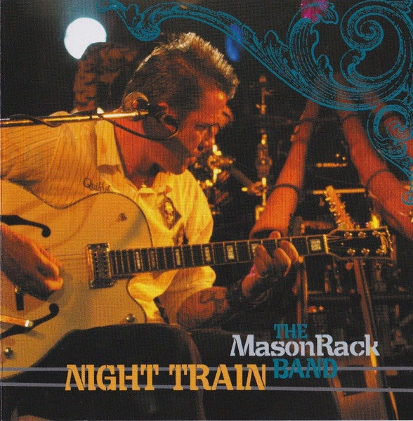 Mason Rack Band – Night Train CD