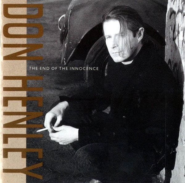 Don Henley - The End Of The Innocence CD