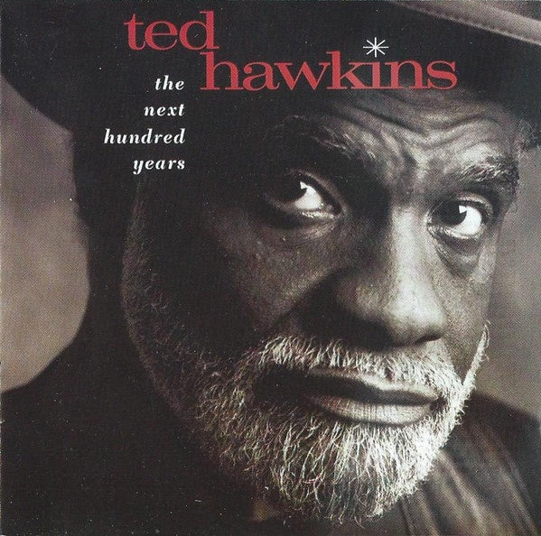 Ted Hawkins – The Next Hundred Years CD
