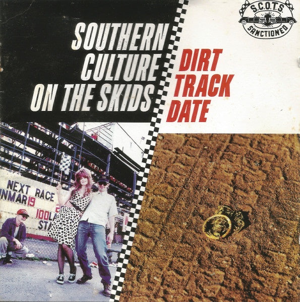Southern Culture On The Skids – Dirt Track Date CD