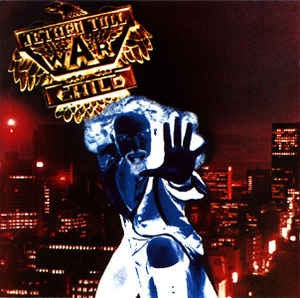 Jethro Tull – War Child + Bonus Tracks CD