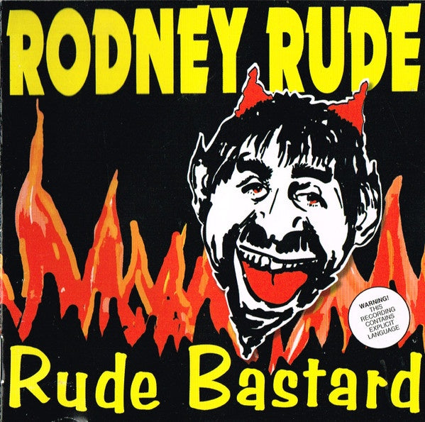 Rodney Rude - Rude Bastard CD