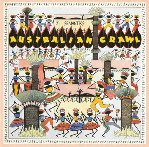 Australian Crawl - Semantics CD