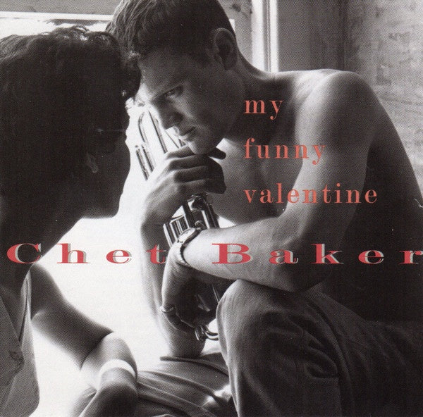 Baker, Chet - My Funny Valentine CD