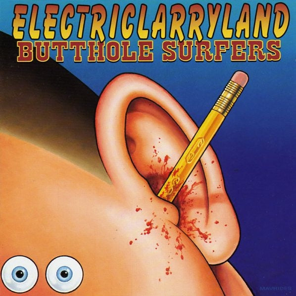Butthole Surfers – Electriclarryland CD