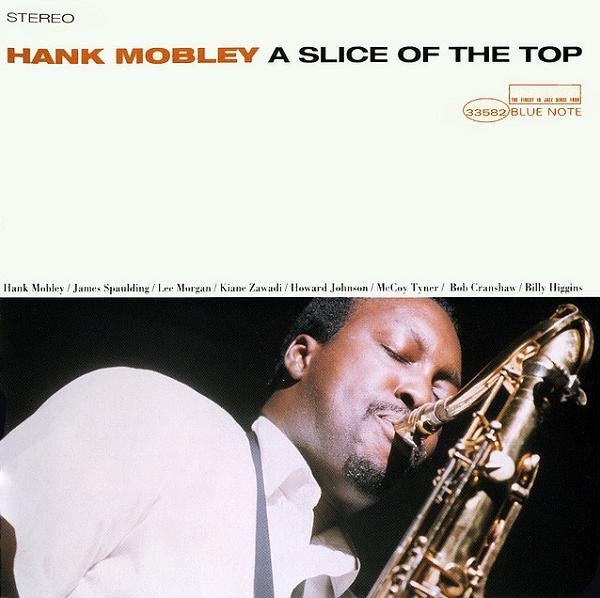 Hank Mobley - A Slice Of The Top Limited Edition CD