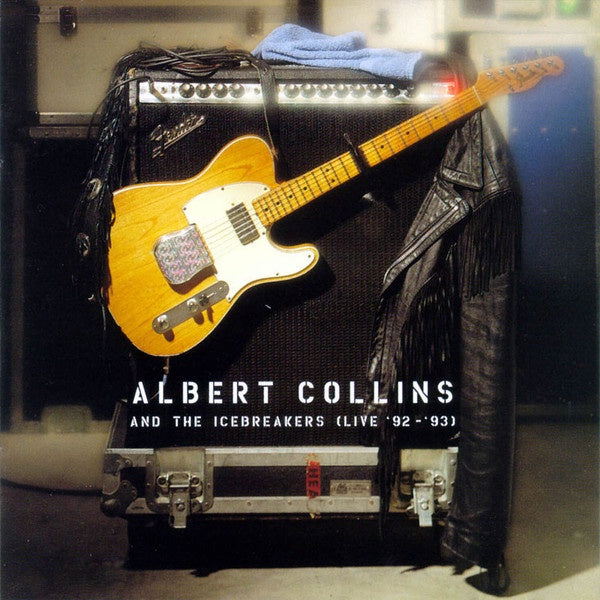 Albert Collins And The Icebreakers – Live '92 - '93 CD