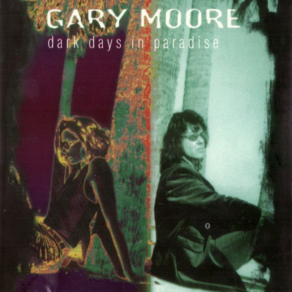 Gary Moore - Dark Days In Paradise CD