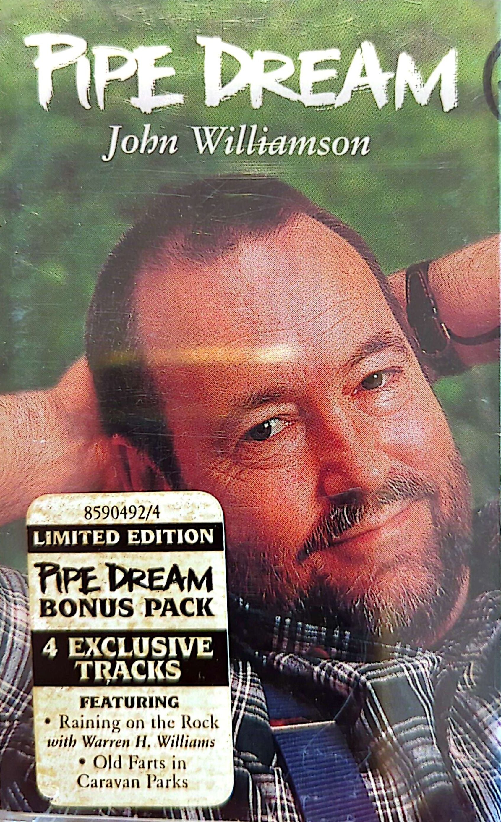 John Williamson – Pipe Dream Limited Ed Bonus Pack Autographed 2 Cassette (Bonus Behind The Dream Cassette)