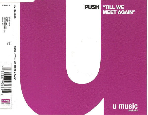 Push – Till We Meet Again Maxi-Single CD