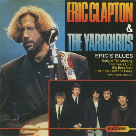 Eric Clapton & The Yardbirds - Erics Blues CD