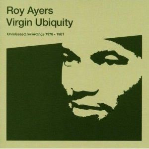 Roy Ayers – Virgin Ubiquity (Unreleased Recordings 1976-1981) CD