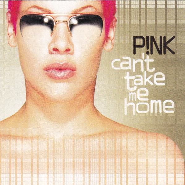 Pink - Can't Take Me Home CD
