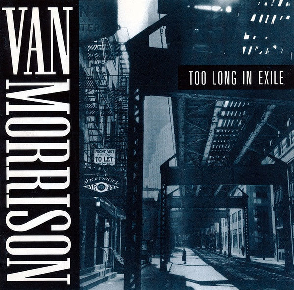 Van Morrison - Too Long In Exile CD