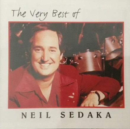 Neil Sedaka - The Very Best Of Neil Sedaka CD