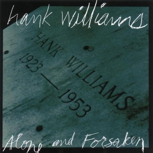 Hank Williams - Alone & Forsaken CD