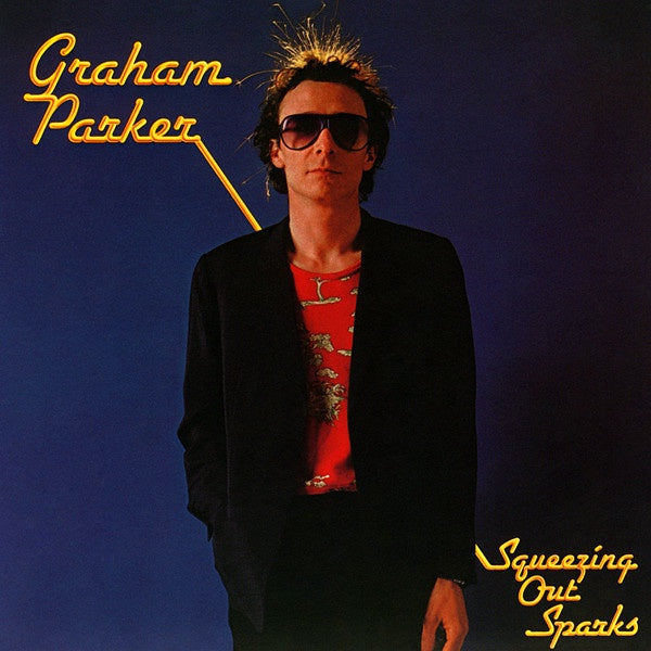 Graham Parker & The Rumour – Squeezing Out Sparks + Bonus Tracks CD