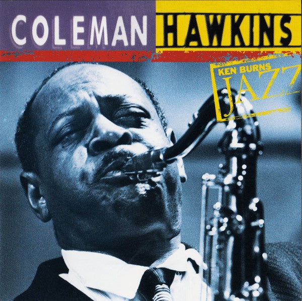 Coleman Hawkins - Ken Burns Jazz: The Definitive Coleman Hawkins CD