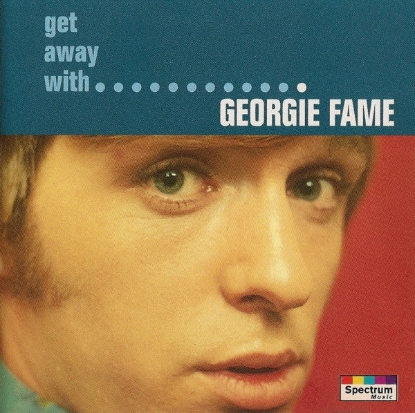 Georgie Fame – Get Away With Georgie Fame CD