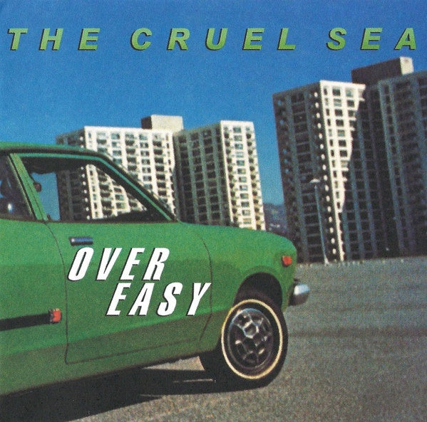 Cruel Sea – Over Easy CD