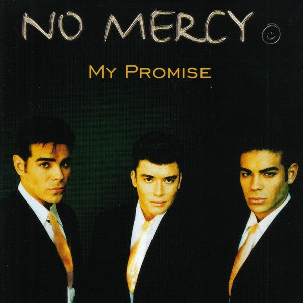 No Mercy - My Promise CD
