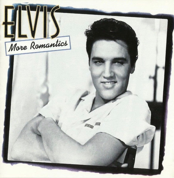 Elvis Presley – More Romantics + Bonus Tracks CD