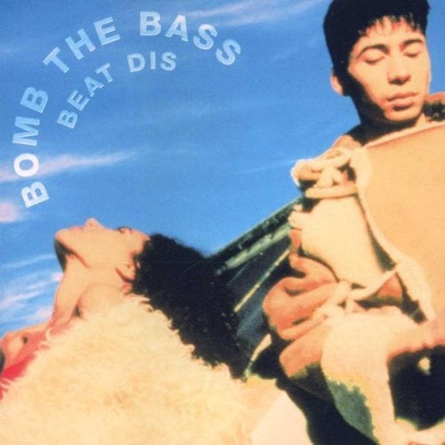 Bomb The Bass – Beat Dis (The Very Best Of Bomb The Bass) CD
