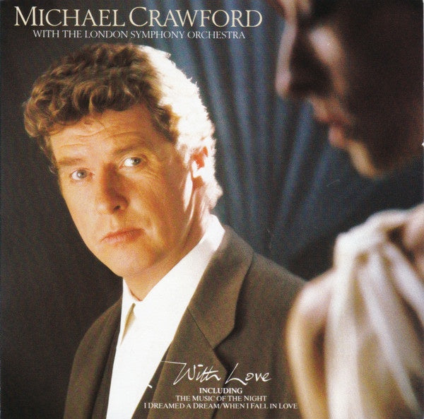 Michael Crawford & London Symphony Orchestra - With Love CD