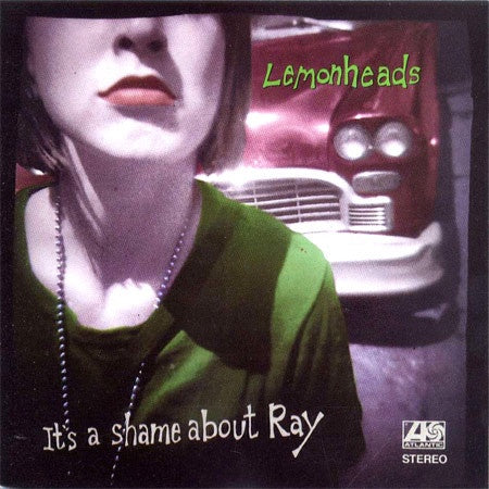 Lemonheads – It's A Shame About Ray CD