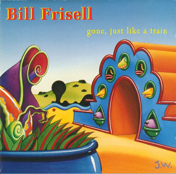 Bill Frisell - Gone, Just Like A Train CD