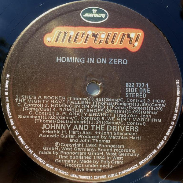 Johnny And The Drivers - Homing In On Zero Vinyl LP (Used)