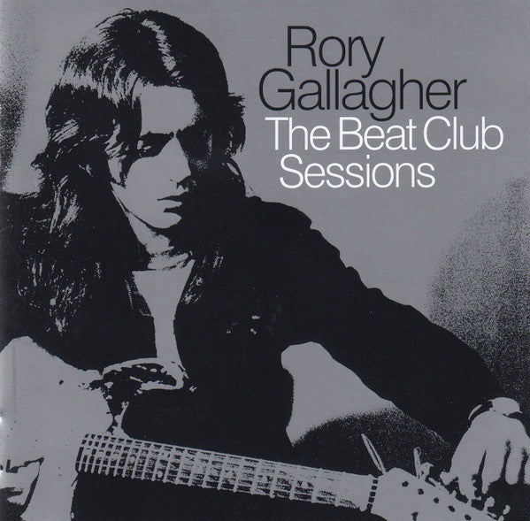 Rory Gallagher - The Beat Club Sessions CD