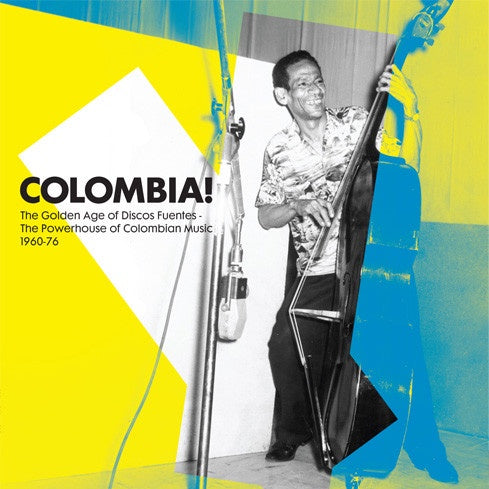 Various Artists - Colombia! (The Golden Age Of Discos Fuentes - The Powerhouse Of Colombian Music 1960-76) CD