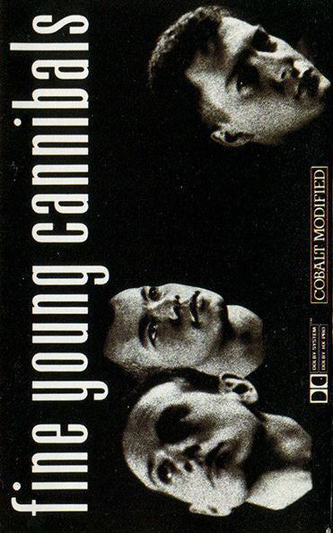 Fine Young Cannibals – Fine Young Cannibals Cassette Tape