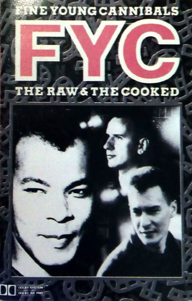 Fine Young Cannibals – The Raw & The Cooked Cassette Tape