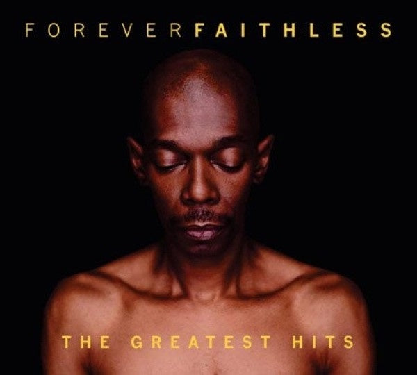 Faithless – Forever Faithless (The Greatest Hits) Limited Edition Digipak CD