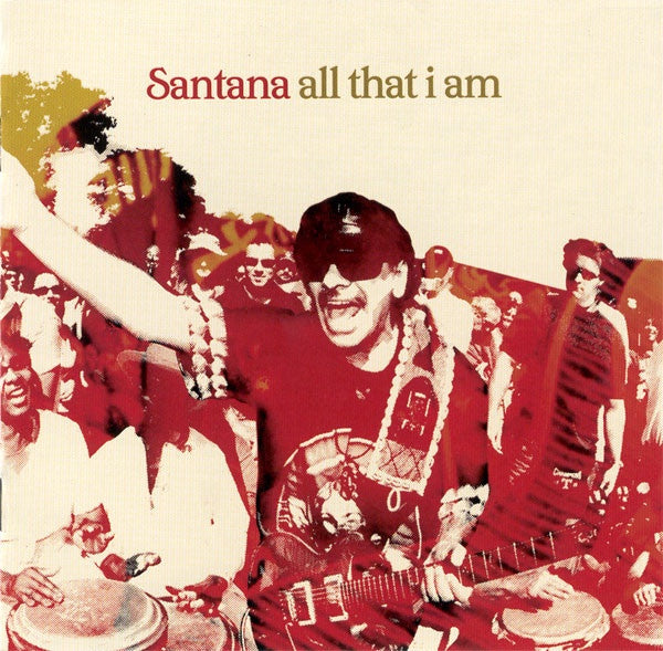 Santana - All That I Am CD