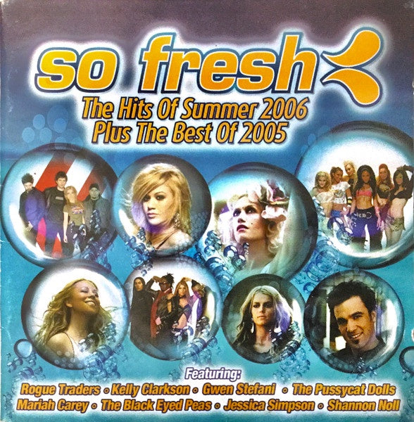Various Artists - So Fresh: The Hits Of Summer 2006 Plus The Best Of 2005 2CD
