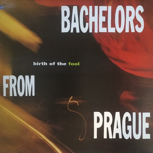 Bachelors From Prague - Birth Of The Fool Vinyl LP (Used)