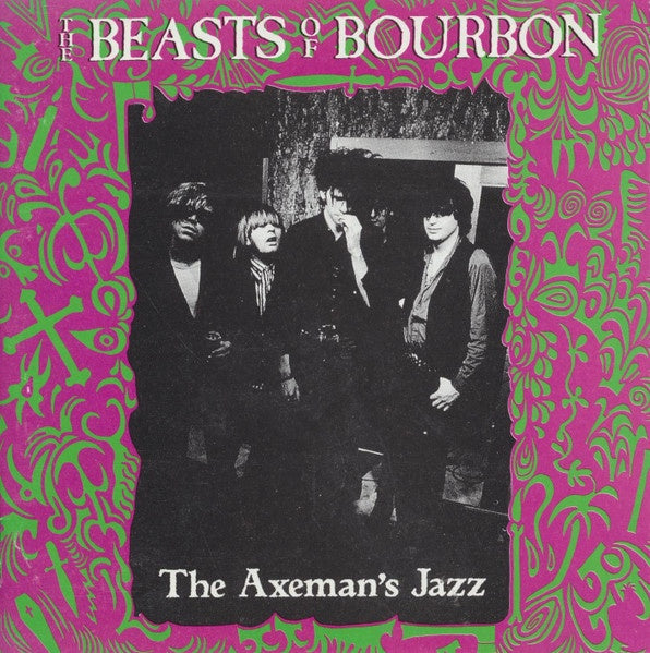 Beasts Of Bourbon – The Axeman's Jazz CD