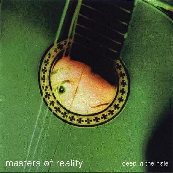 Masters Of Reality - Deep In The Hole CD