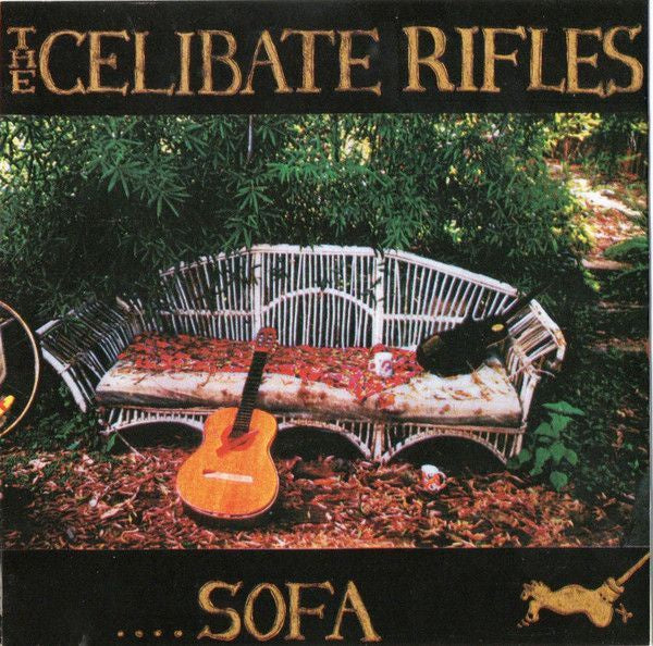 Celibate Rifles - Sofa CD