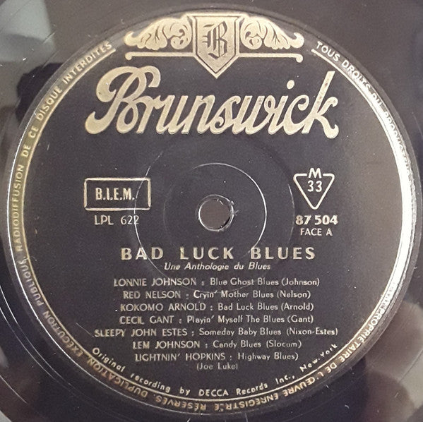 Various Artists - Bad Luck Blues - A Blues Anthology Vinyl LP (Used)